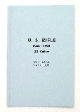 BK2019 U.S. Rifle, Caliber .30 Model 1903 Manual